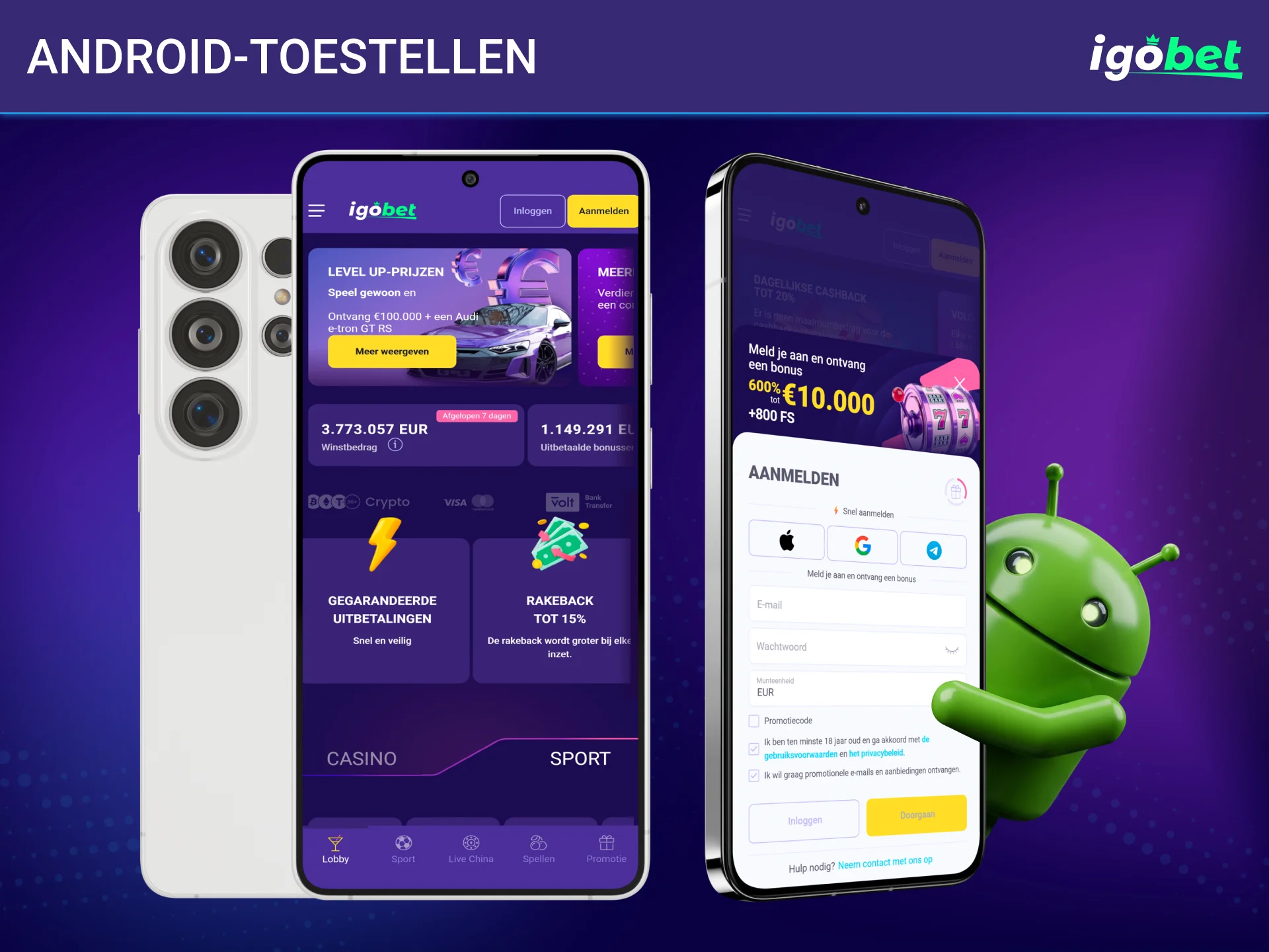 Bekijk welke smartphones optimaal werken met de mobiele IgoBet applicatie.