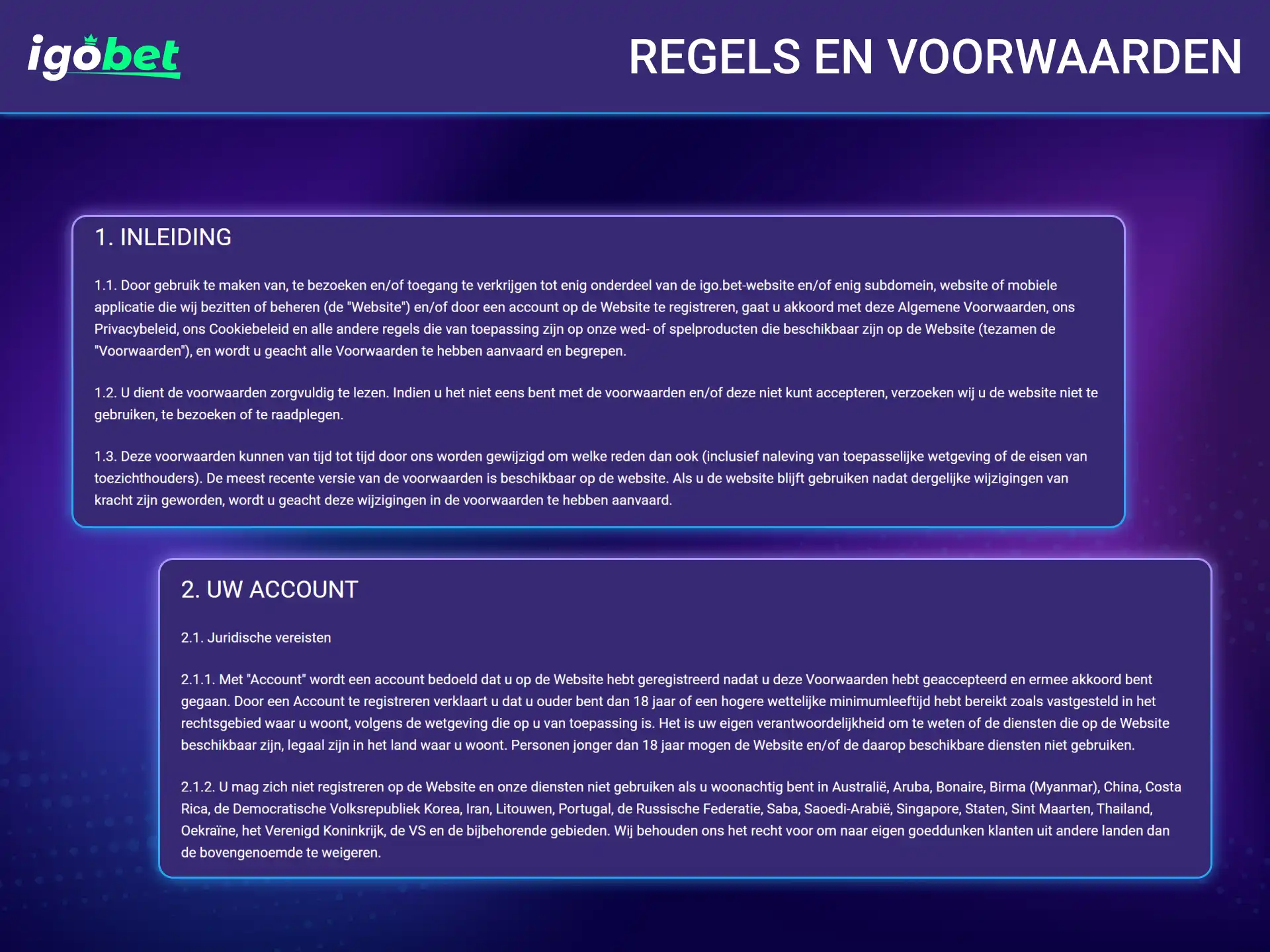 Lees de algemene gebruikersovereenkomst goed door op de IgoBet website.