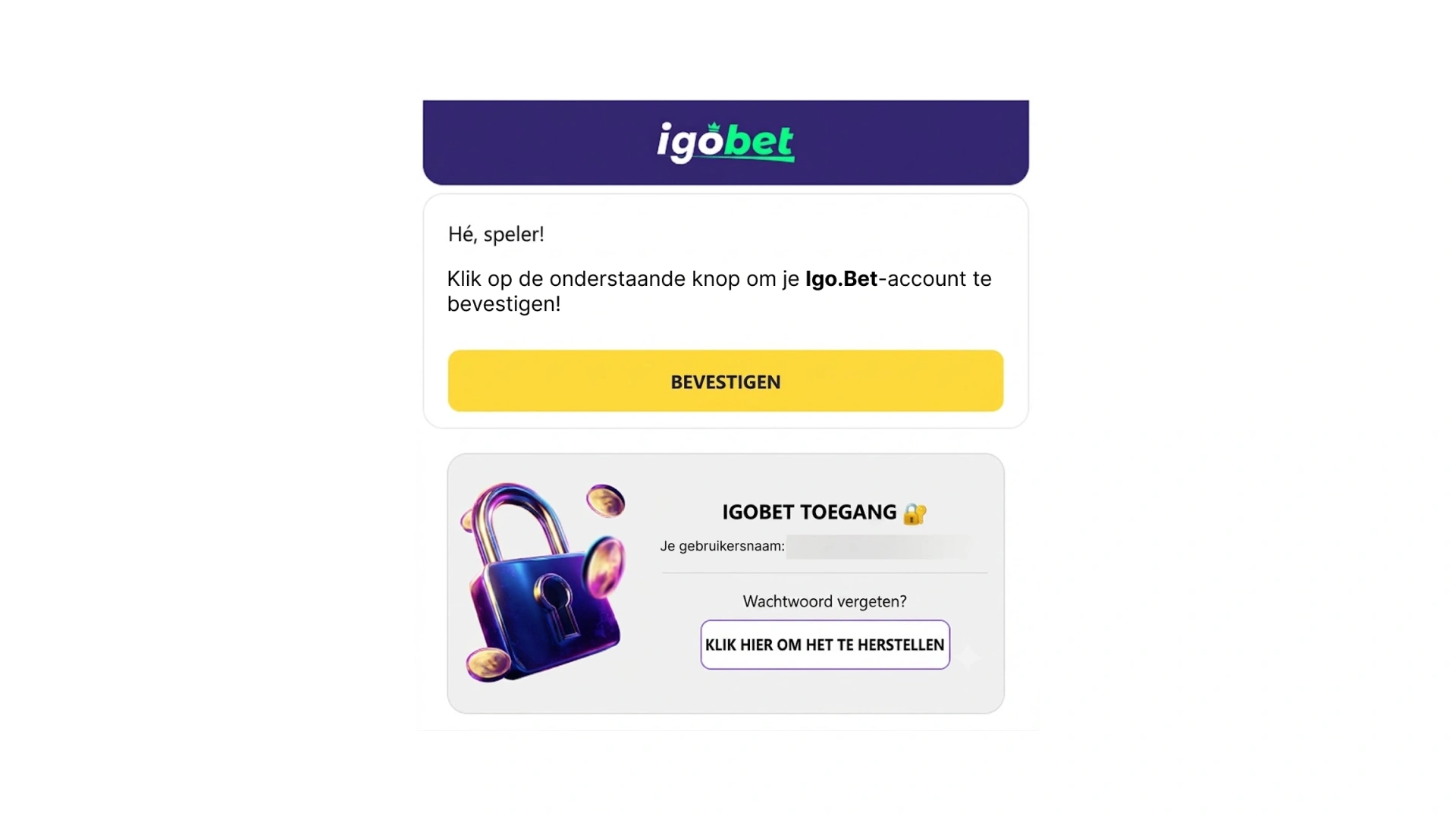 Valideer uw mailbox via de ontvangen link van IgoBet.